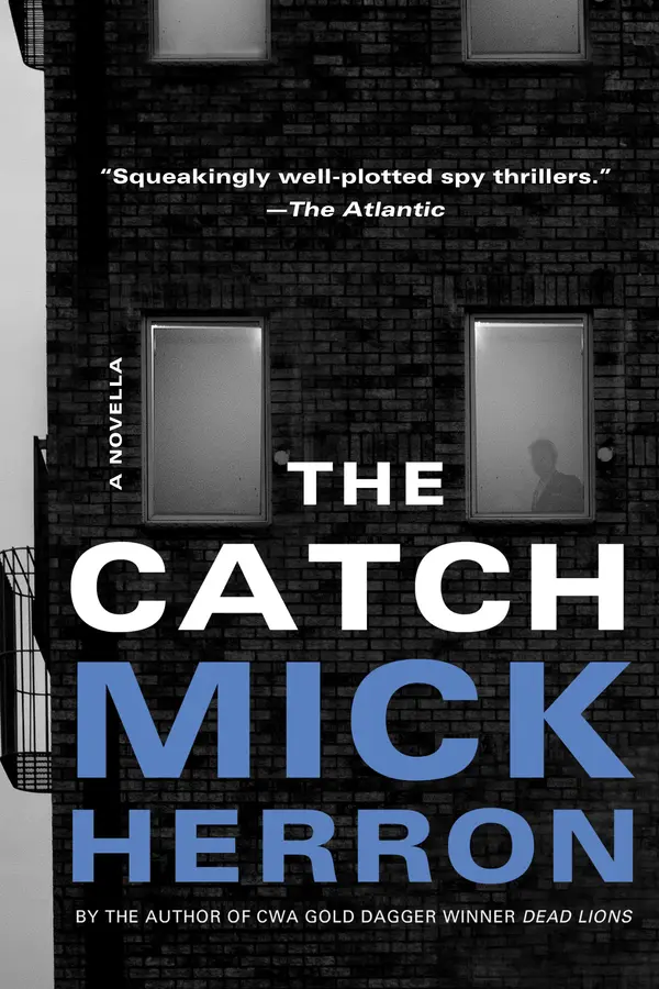 The Catch: A Novella by Mick Herron cover