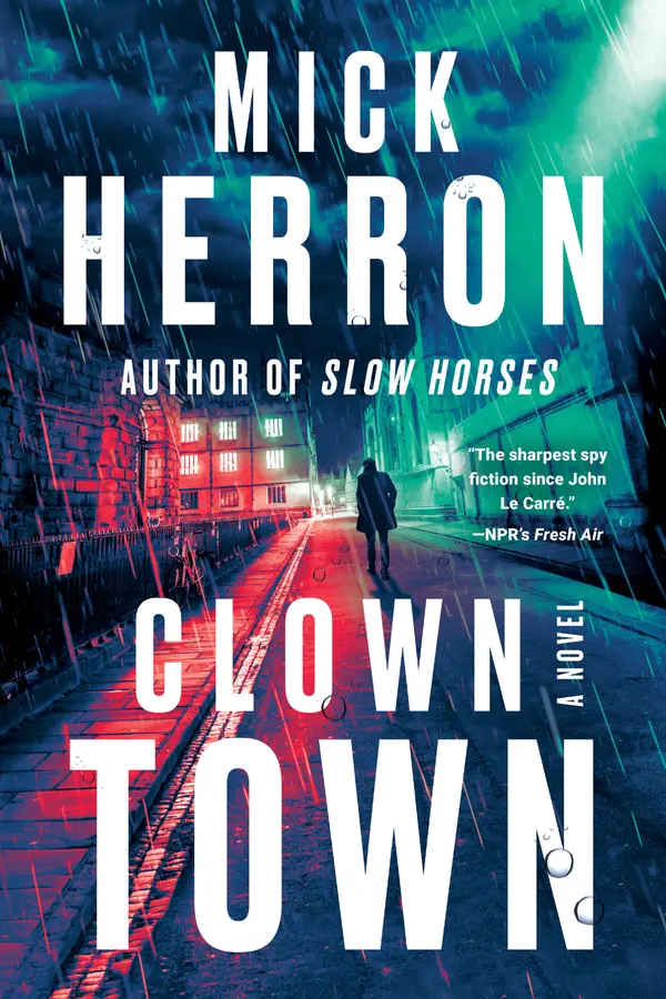 Clown Town by Mick Herron cover