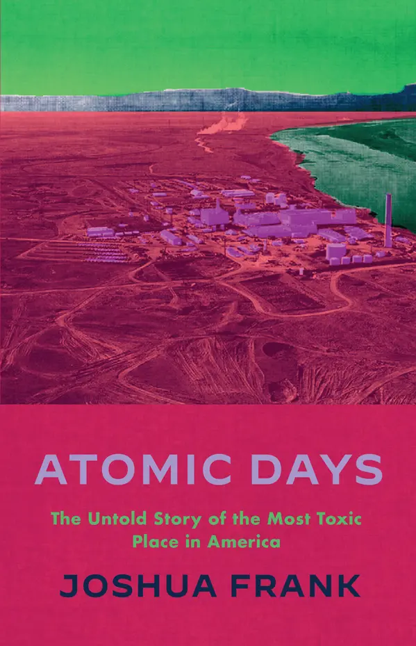 Atomic Days by Joshua Frank cover