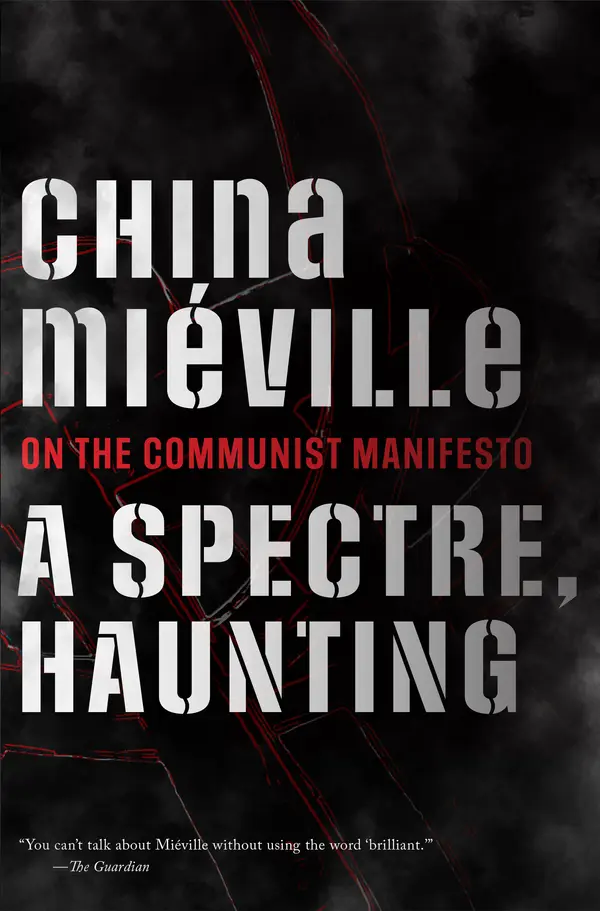 A Spectre, Haunting by China Miéville cover