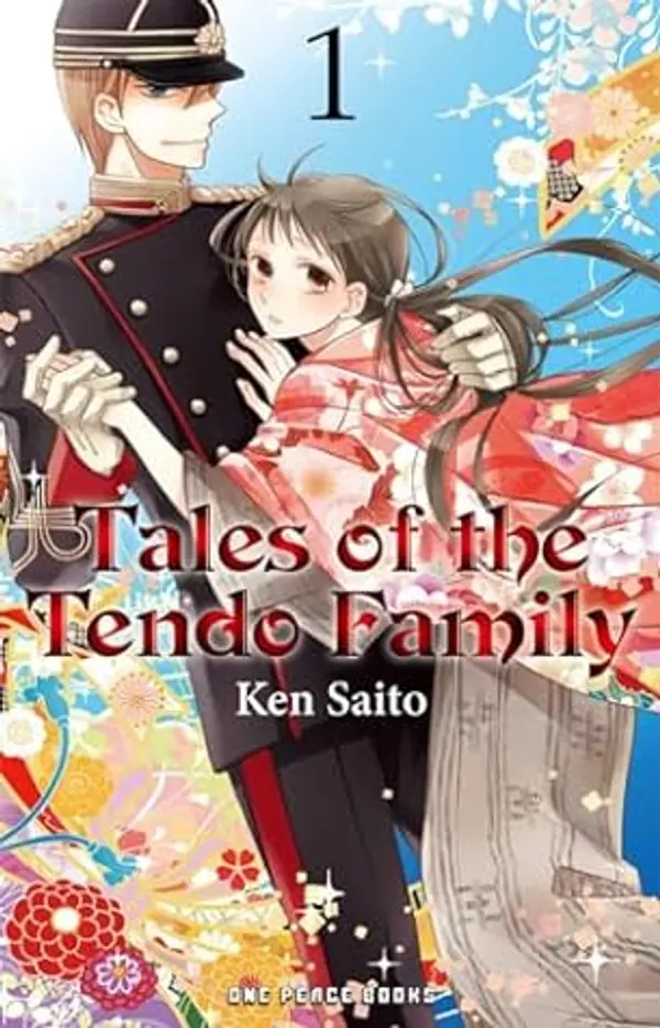 Tales of the Tendo Family Volume 1 (Tales of the Tendo Family Series) by Ken Saitō cover