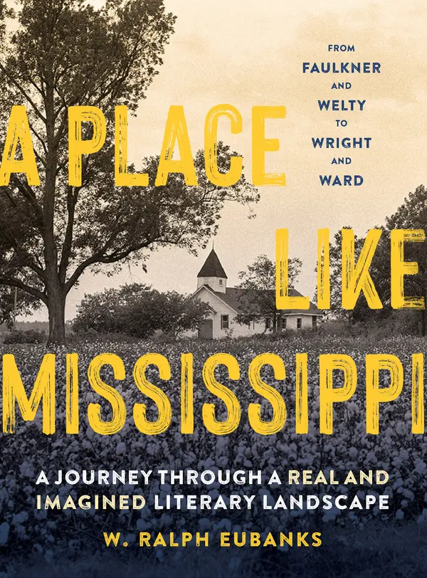 A Place Like Mississippi by W. Ralph Eubanks cover