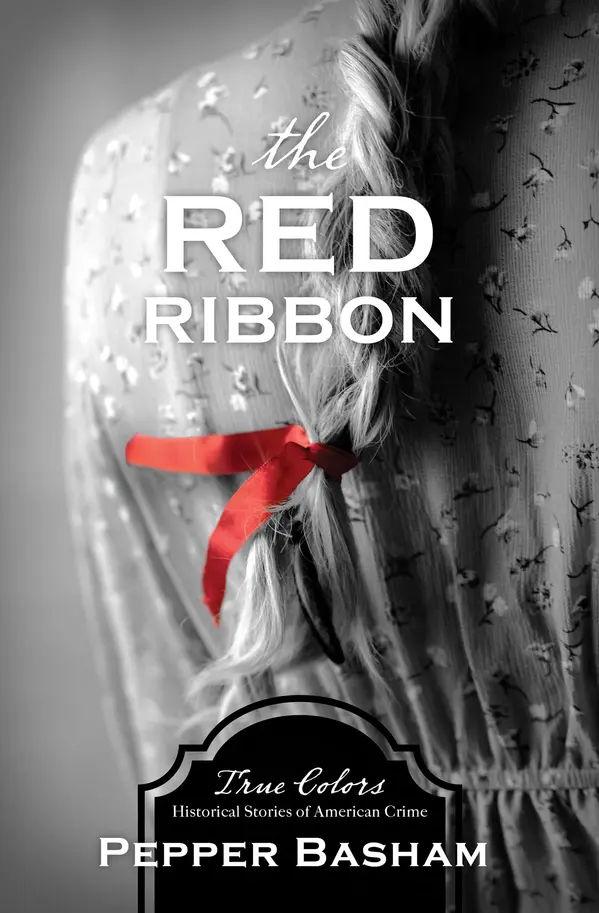 The Red Ribbon by Pepper D. Basham cover