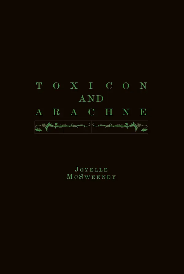 Toxicon and Arachne by Joyelle McSweeney cover