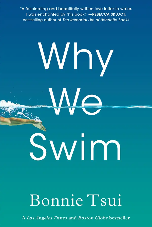 Why We Swim by Bonnie Tsui cover
