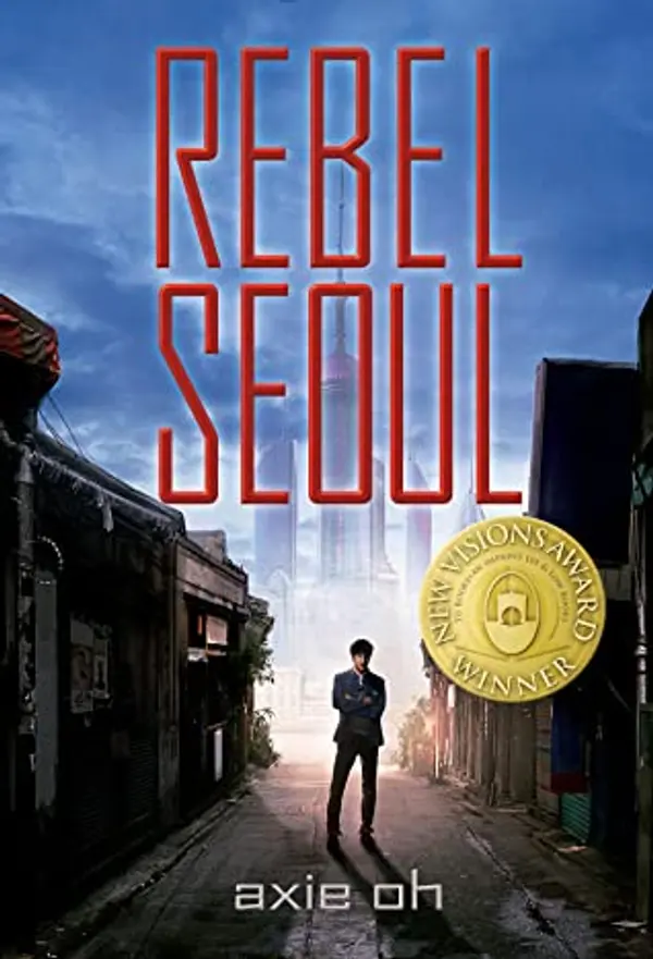 Rebel Seoul by Axie Oh cover