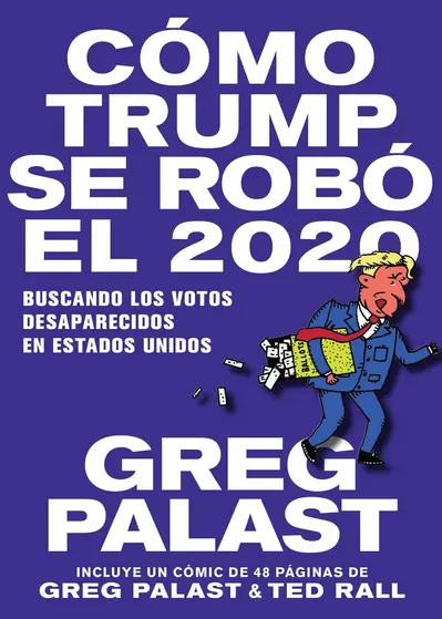 Cómo Trump se Robó 2020 book cover
