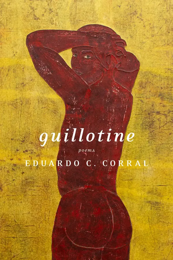 Guillotine by Eduardo C. Corral cover