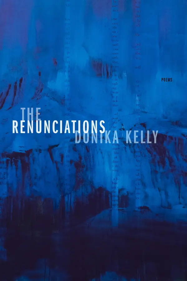 The Renunciations by Donika Kelly cover