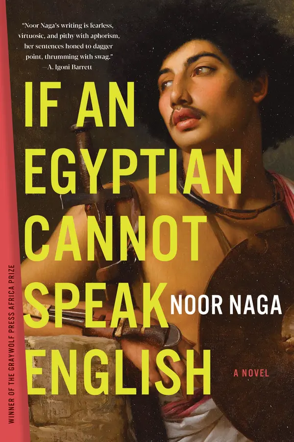 If an Egyptian Cannot Speak English by Noor Naga cover