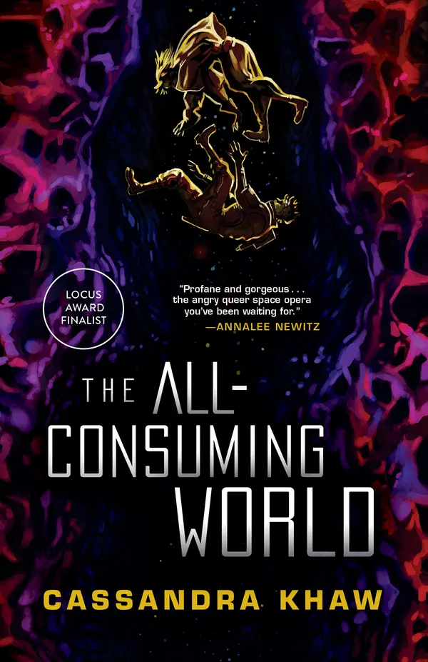 The All-Consuming World by Cassandra Khaw cover