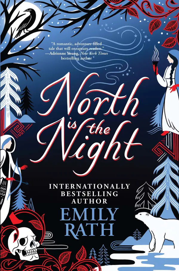 North Is the Night: Deluxe Limited Edition by Emily Rath cover