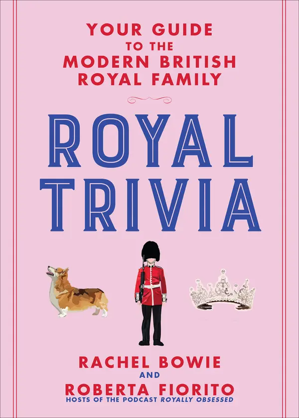 Royal Trivia by Rachel Bowie, Roberta Fiorito cover