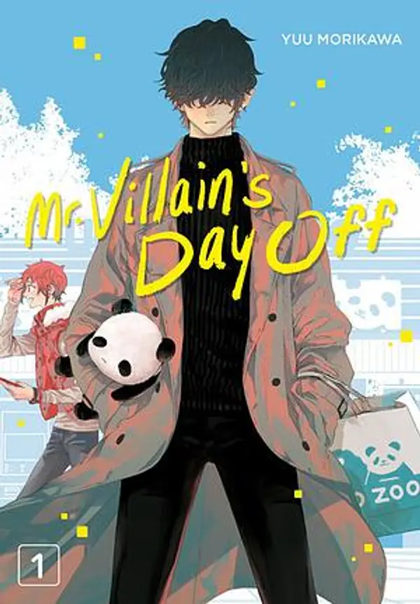 Mr. Villain's Day Off, Vol. 1 by Yuu Morikawa cover