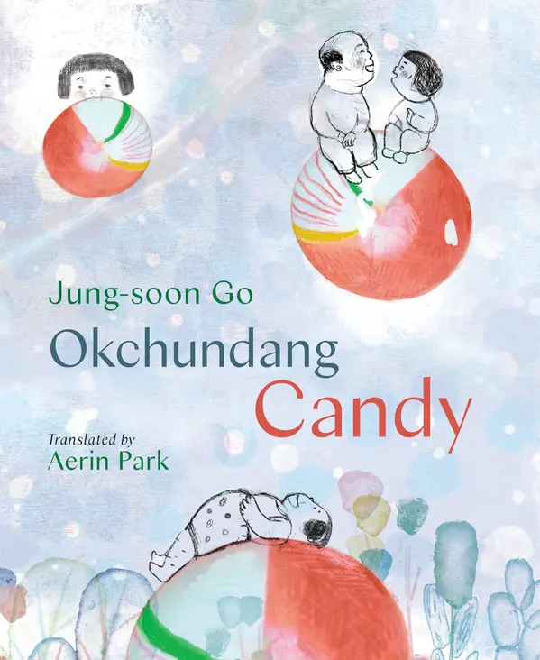 Okchundang Candy by Jung-soon Go, Aerin Park cover