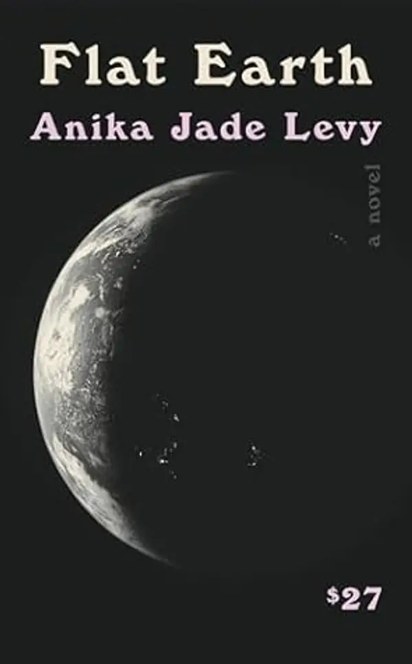Flat Earth by Anika Jade Levy cover