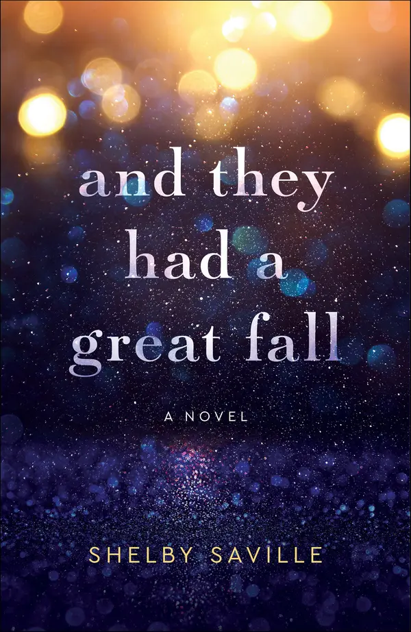 And They Had a Great Fall by Shelby Saville cover