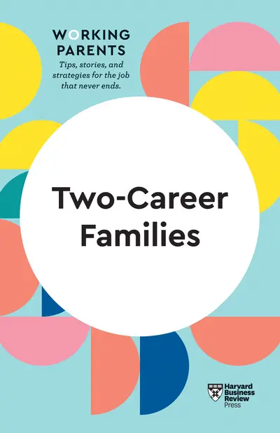 Two-Career Families (HBR Working Parents Series) book cover