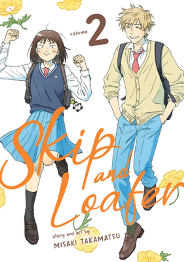 Skip and Loafer, Vol. 2 by Misaki Takamatsu cover
