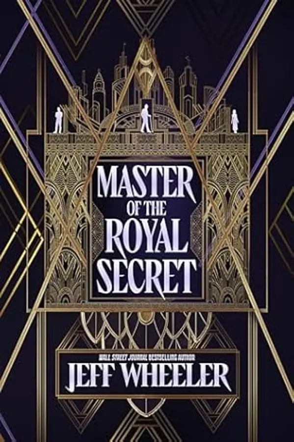 Master of the Royal Secret (Invisible College) by Jeff Wheeler cover