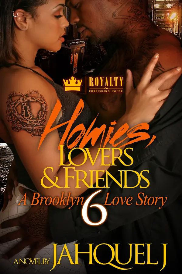 Homies, Lovers & Friends 6 by Jahquel J. cover