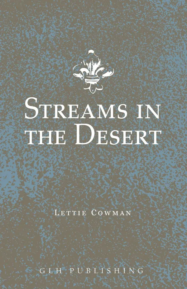 Streams in the Desert by Lettie Cowman cover
