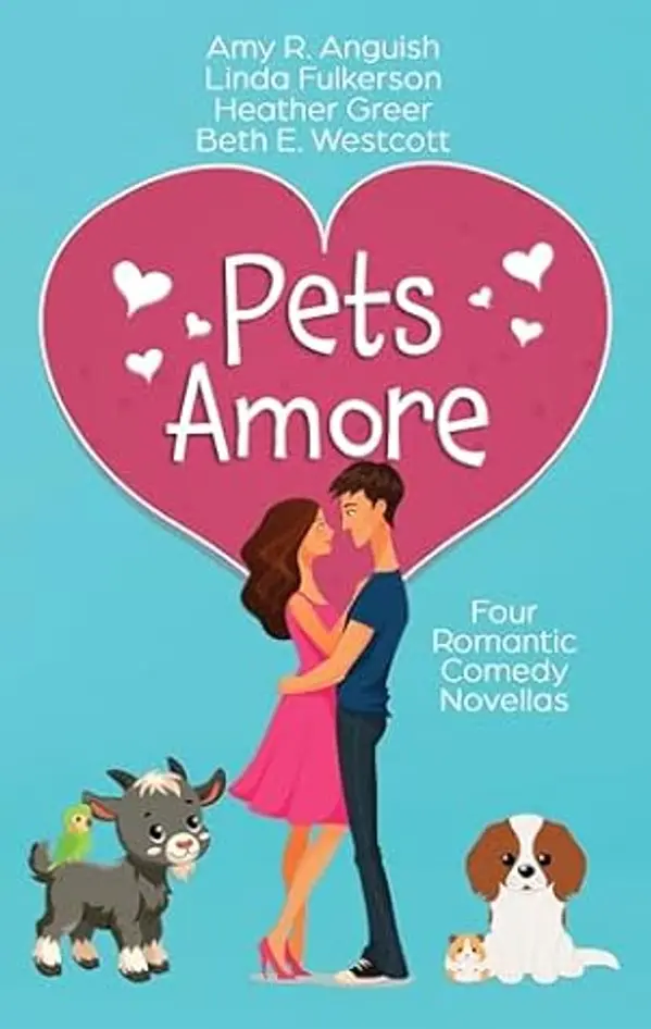 Pets Amore by Amy R. Anguish cover