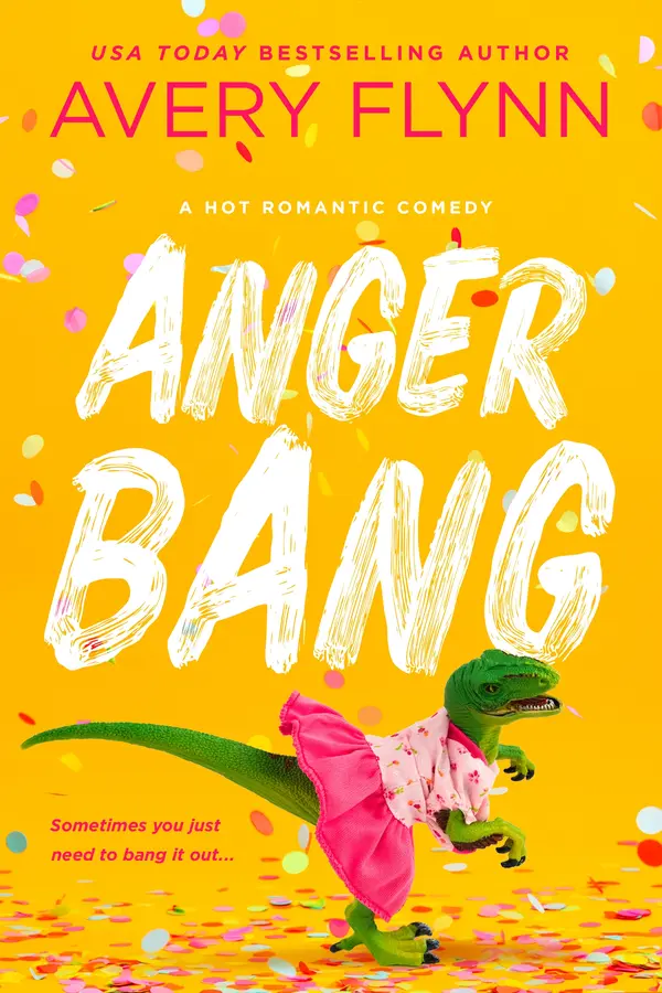 Anger Bang by Avery Flynn cover