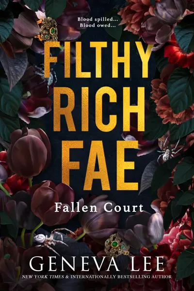Filthy Rich Fae: Fallen Court book cover