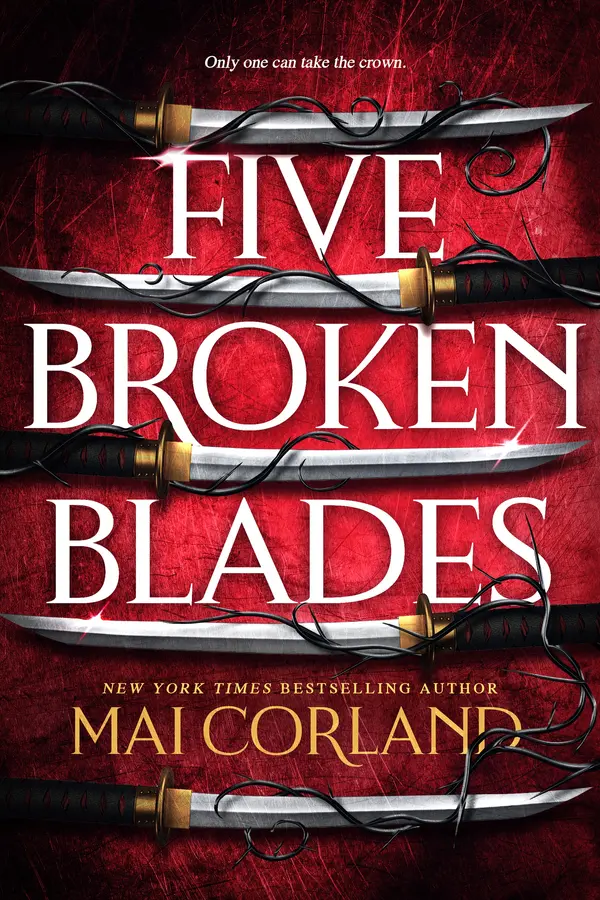 Five Broken Blades by Mai Corland cover