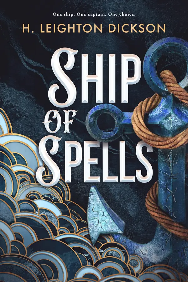 Ship of Spells by H. Leighton Dickson cover