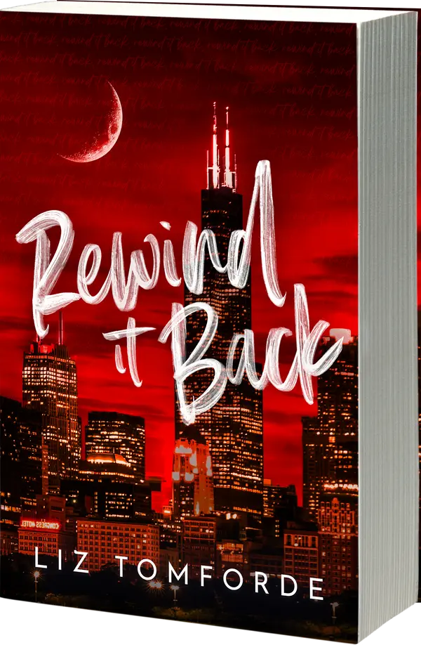 Rewind it Back (Standard Edition)  (Windy City, #5) by Liz Tomforde cover