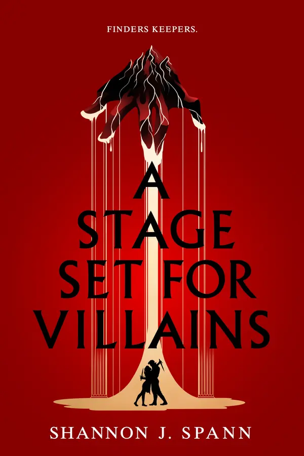 A Stage Set for Villains by Shannon J. Spann cover