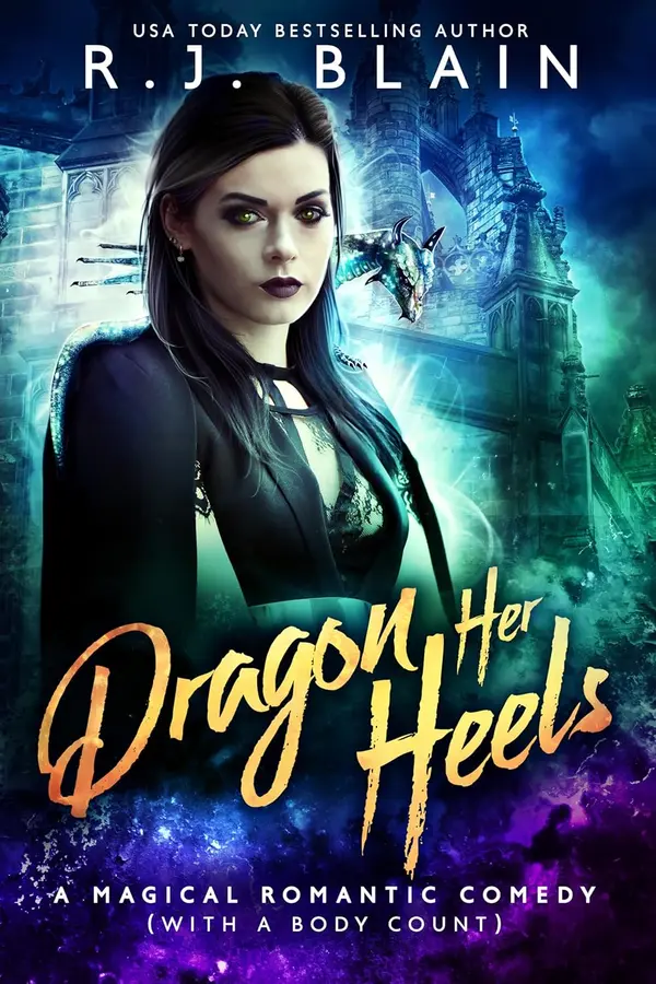 Dragon Her Heels by R.J. Blain cover