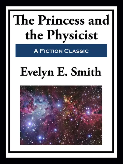 The Princess and the Physicist book cover