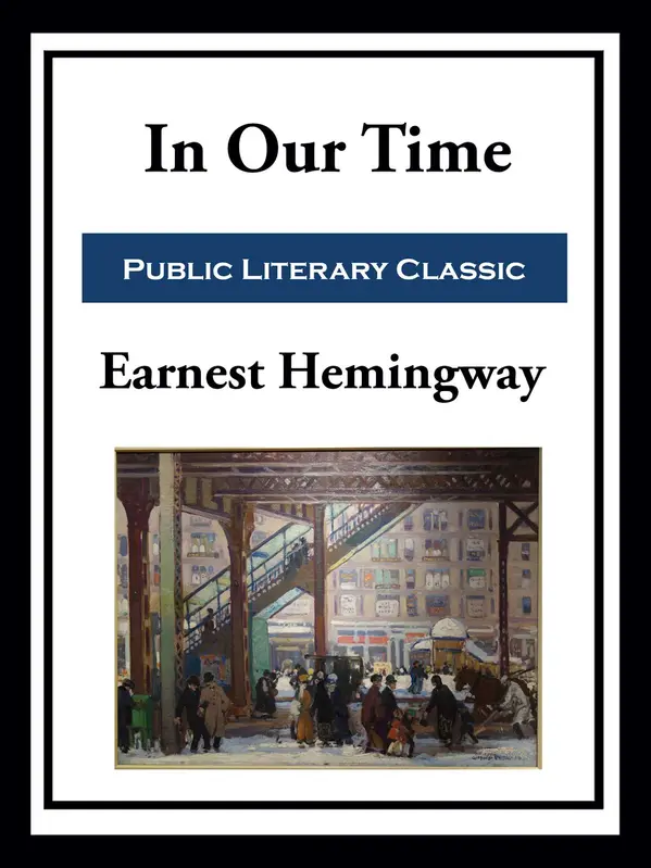 In Our Time by Ernest Hemingway cover