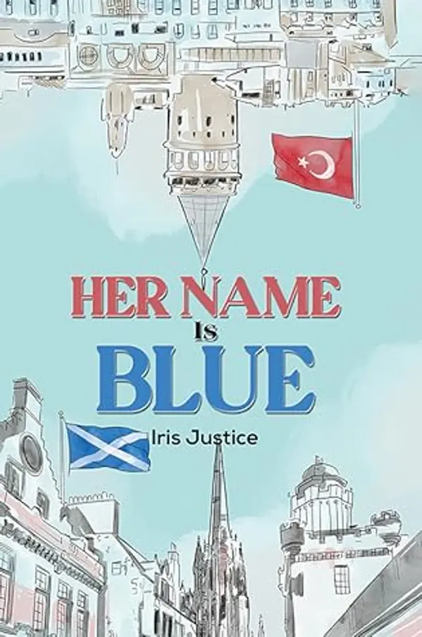 Her Name Is Blue by Iris Justice cover