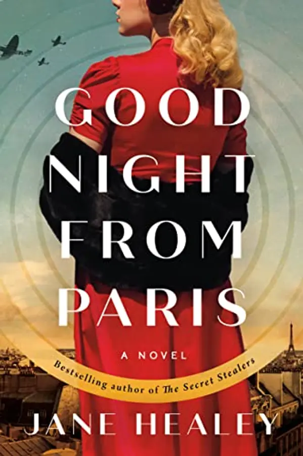 Goodnight from Paris: A Novel by Jane Healey cover
