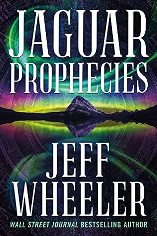 Jaguar Prophecies (Dresden Codex, #2) by Jeff Wheeler cover