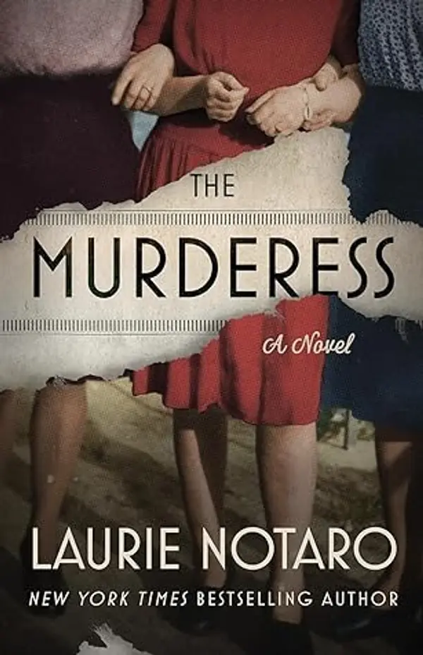 The Murderess: A Novel by Laurie Notaro cover