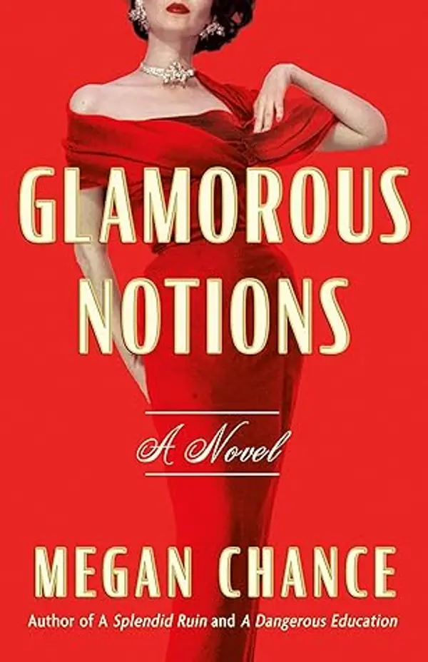 Glamorous Notions by Megan Chance cover
