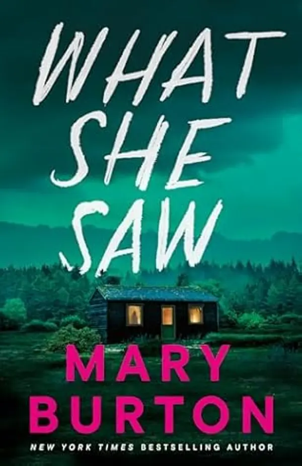 What She Saw by Mary Burton cover