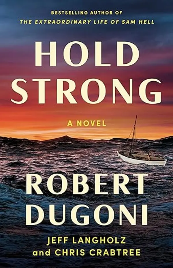 Hold Strong by Robert Dugoni cover