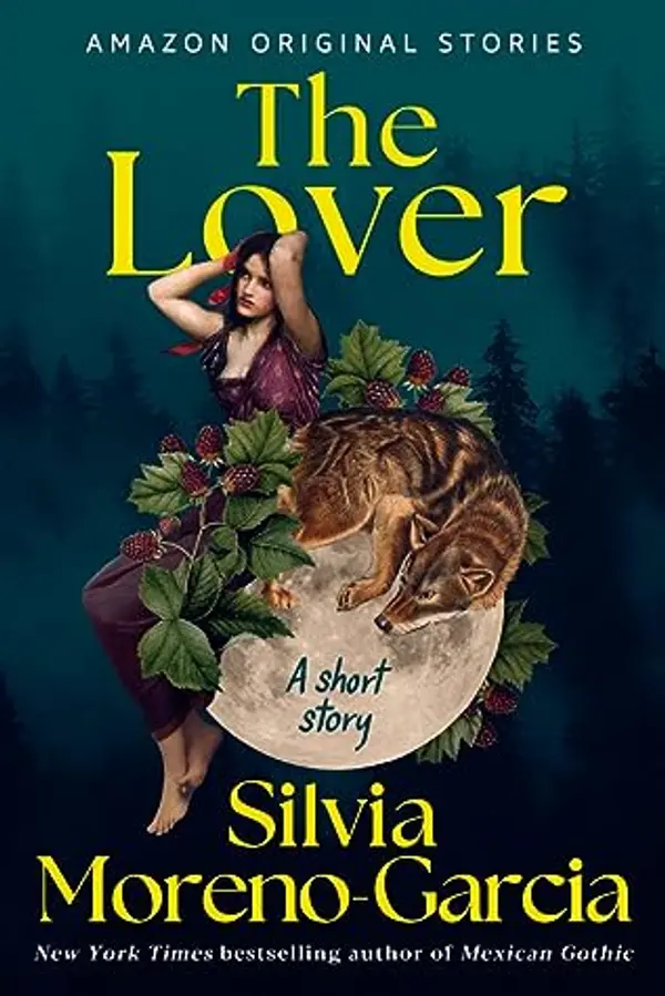 The Lover by Silvia Moreno-Garcia cover