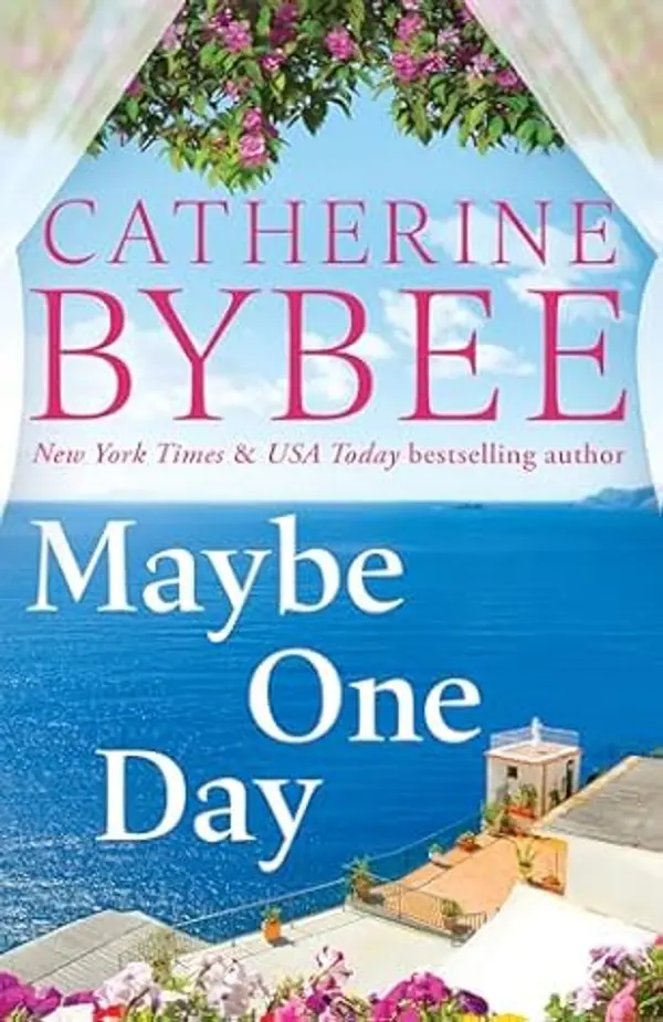 Maybe One Day (The D'Angelos, #5) by Catherine Bybee cover
