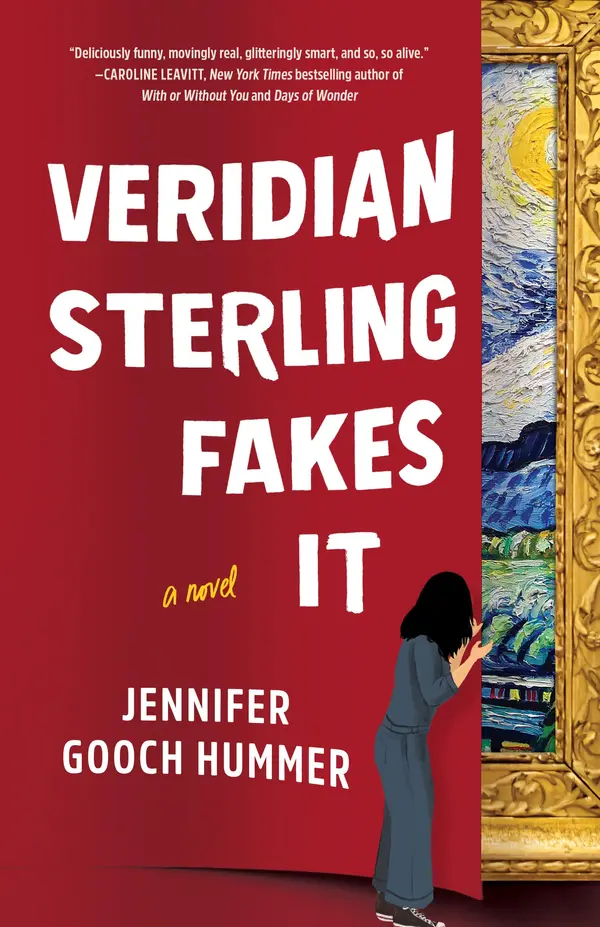 Veridian Sterling Fakes It: A Novel by Jennifer Gooch Hummer cover