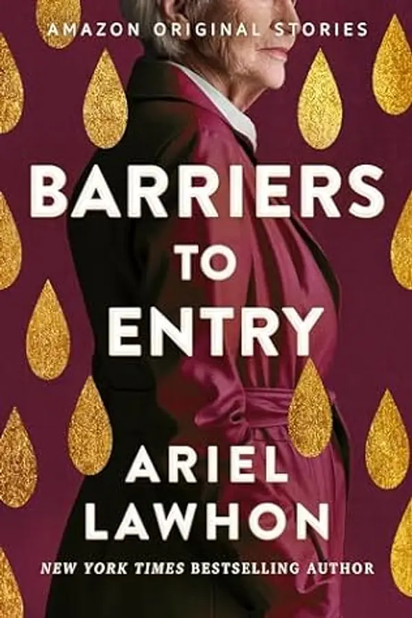 Barriers to Entry (Blaze Collection) by Ariel Lawhon cover