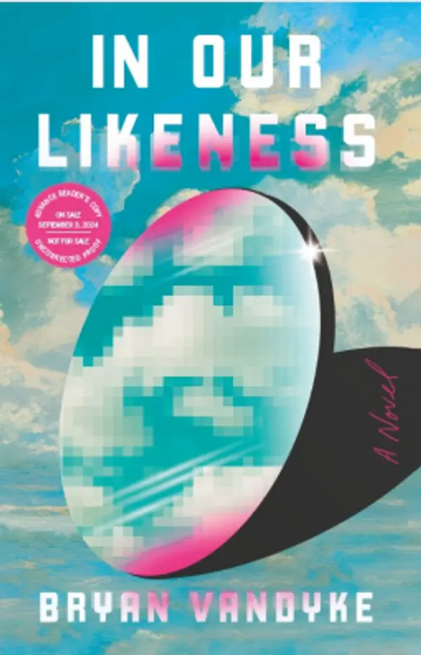 In Our Likeness: A Novel by Bryan VanDyke cover