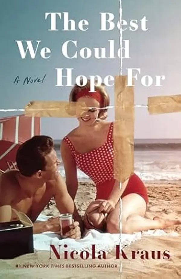 The Best We Could Hope For by Nicola Kraus cover