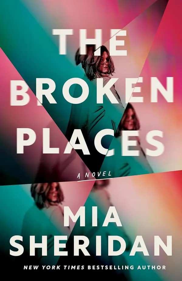 The Broken Places by Mia Sheridan cover